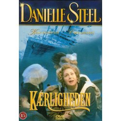 Danielle Steel - K�rligheden (DVD)