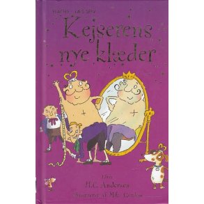 Kejserens nye kl�der (Bog)