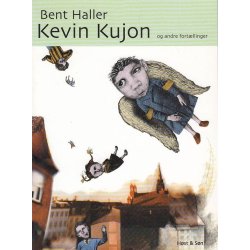 Kevin Kujon og andre fort�llinger (Bog)