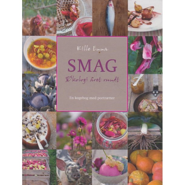 Smag �kologi �ret rundt (Bog)