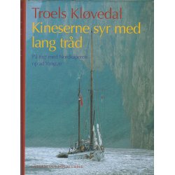 Kineserne syr med lang tr�d  (Bog)