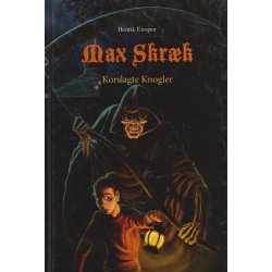 Max skr�k - Korslagte knogler (Bog)