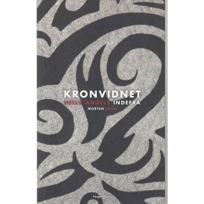 Kronvidnet - Hells Angels indefra (Bog)