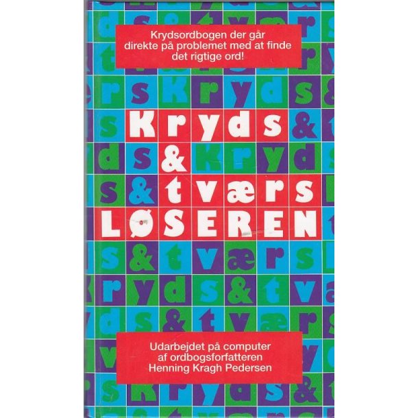 Kryds & Tv�rs l�seren (Bog)