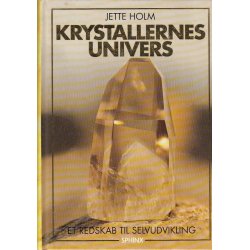 Krystallernes univers - Et redskab til selvudvikling (Bog)