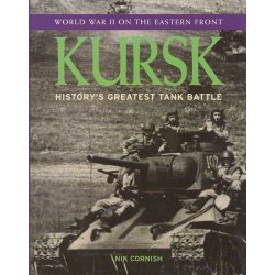 Kursk - History's greatest tank battle (Bog)
