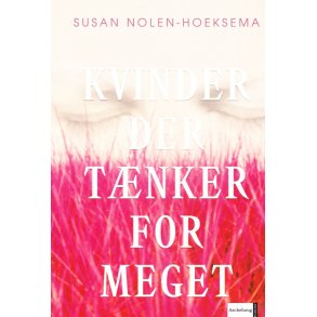 Kvinder der t�nker for meget (Bog)