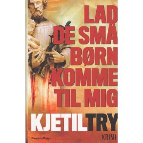 Lad de sm� b�rn komme til mig (Bog)