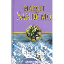 Legenden om den �de skov (Bog)