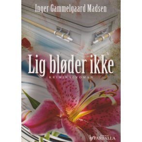 Lig bl�der ikke (Bog)