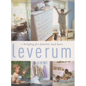 Leverum - Boligbog for familier med b�rn (Bog)
