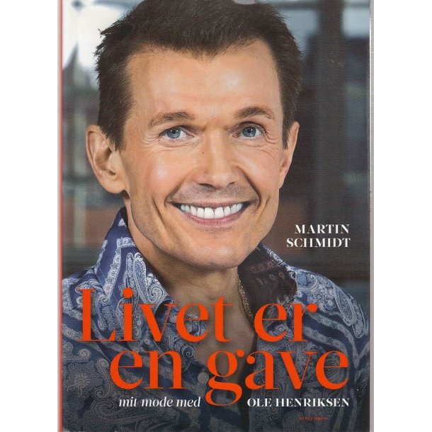 Livet er en gave - Mit m�de med Ole Henriksen (Bog)