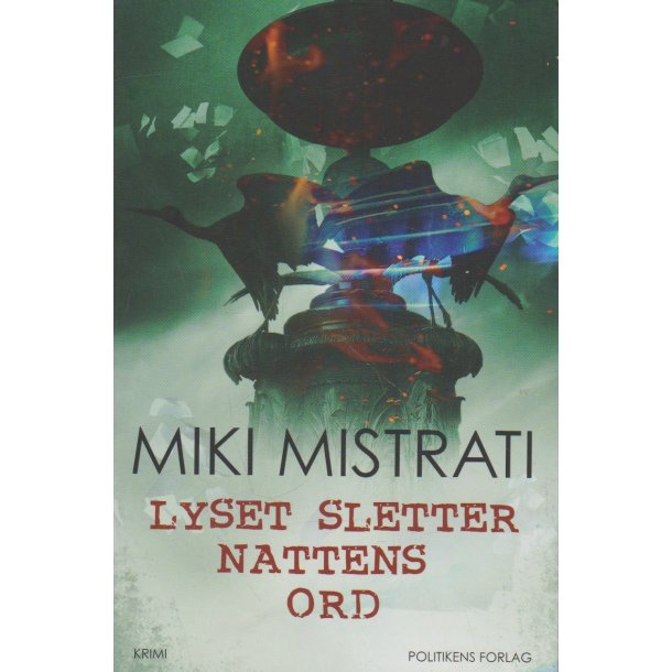 Lyset sletter nattens ord (Bog)