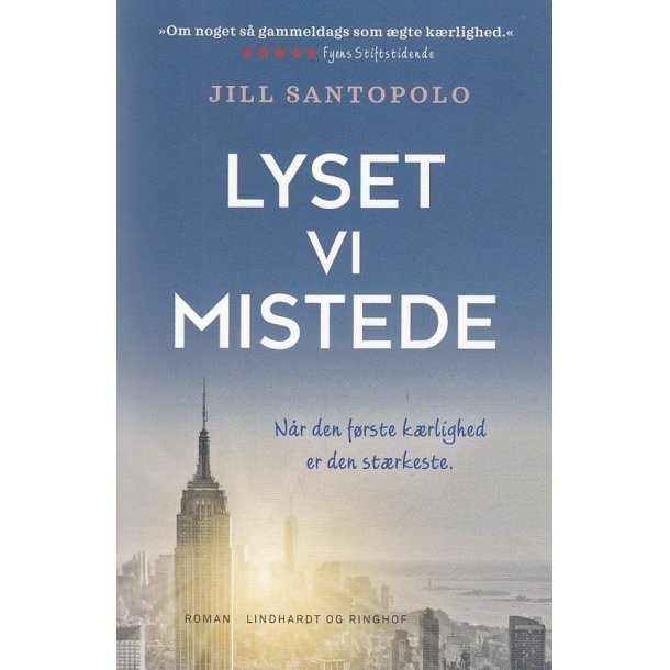 Lyset vi mistede (Bog)