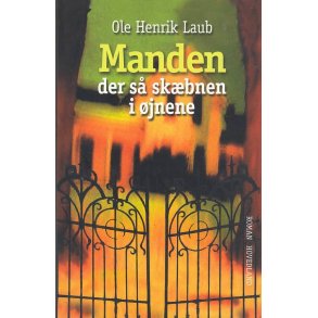 Manden der s� sk�bnen i �jnene (Bog)