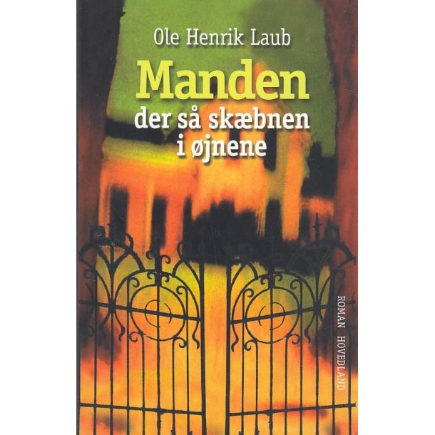 Manden der s� sk�bnen i �jnene (Bog)