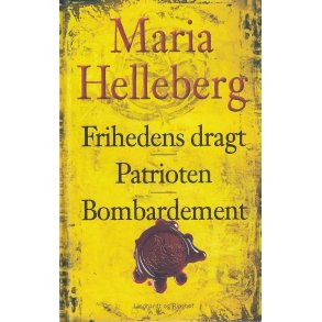 Frihedens dragt - Patrioten - Bombardement (Bog)