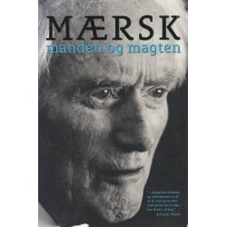 M�rsk - Manden og Magten (Bog)