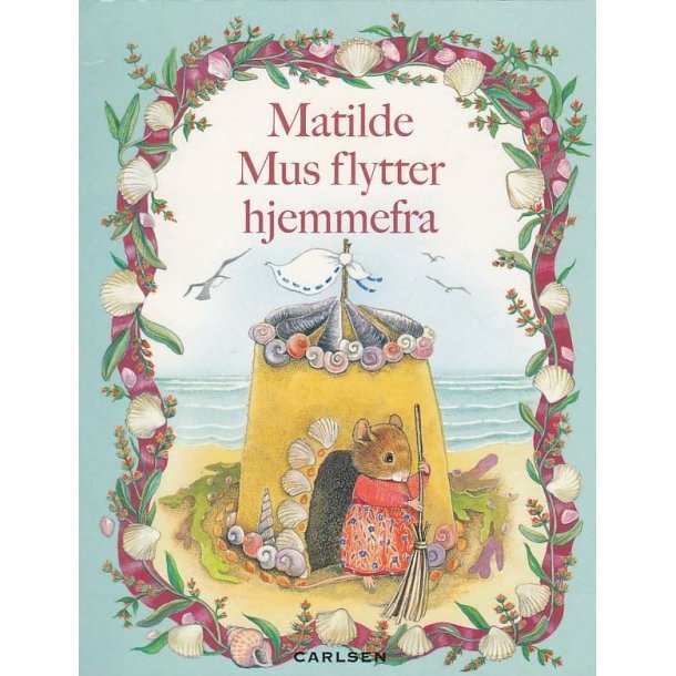 Matilde Mus flytter hjemmefra (Bog)