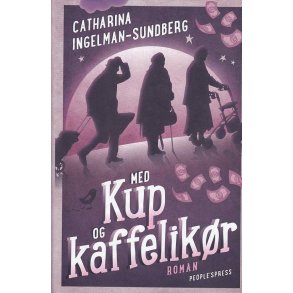 Med kup og kaffelik�r (Bog)