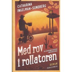 Med rov i rollatoren (Bog)