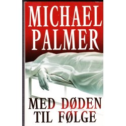 Med d�den til f�lge (Bog)