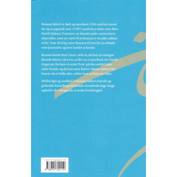 Mellem l�gn og sandhed - 100 dage i Evinf�ngslet (Bog)