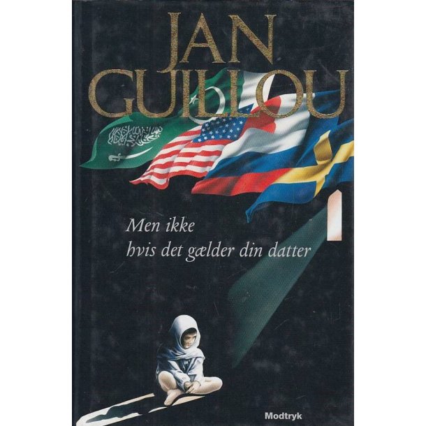 Men ikke hvis det g�lder din datter (Bog)