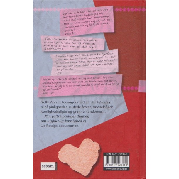 Min ultra pinlige dagbog om ulykkelig k�rlighed (Bog)