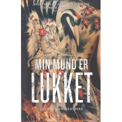 Min mund er lukket (Bog)