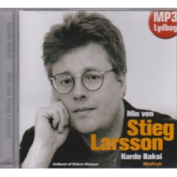 Min ven Stieg Larsson (Lydbog)