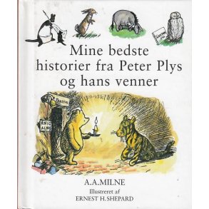Mine bedste historier fra Peter Plys og hans venner (Bog)