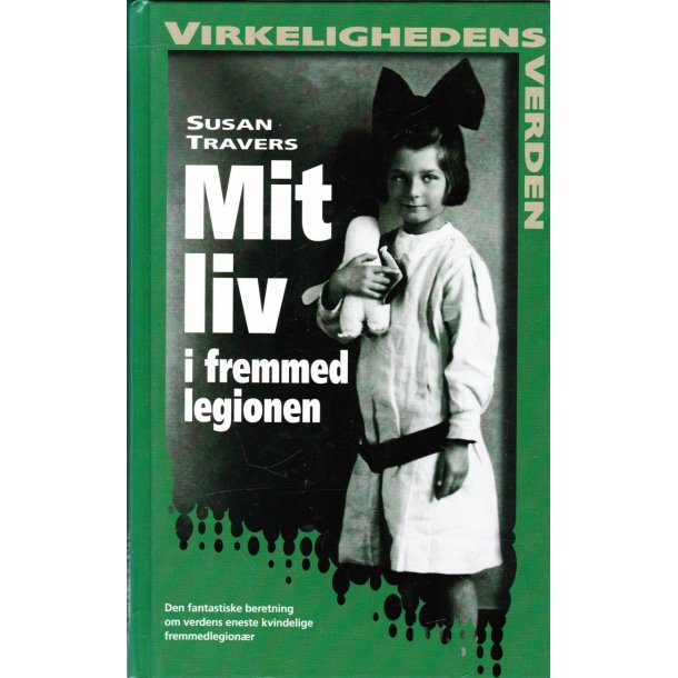Mit liv i fremmed legionen (Bog)