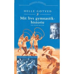 Mit livs gymnastikhistorie (Bog)