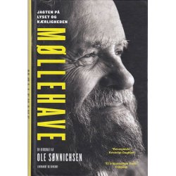 M�llehave - Jagten p� lyset og k�rligheden (Bog)