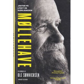 M�llehave - Jagten p� lyset og k�rligheden (Bog)