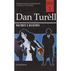 Dan Tur�ll 2 - Mord i Rodby (Bog)