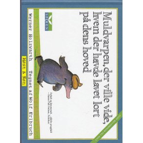 Muldvarpen, der ville vide, hvem der havde lavet lort p� dens hoved (Bog)