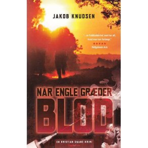 N�r engle gr�der blod (Bog)