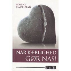 N�r k�rlighed g�r nas! (Bog)