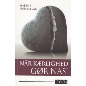 N�r k�rlighed g�r nas! (Bog)