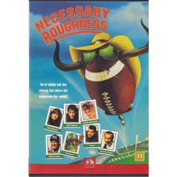 Necessary roughness (DVD)
