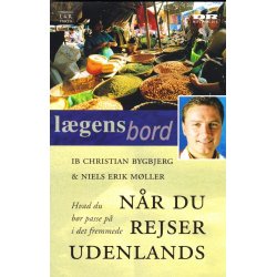 L�gens bord - N�r du rejser udenlands (Bog)