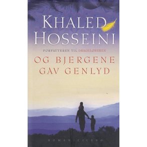 Og bjergene gav genlyd (Bog)