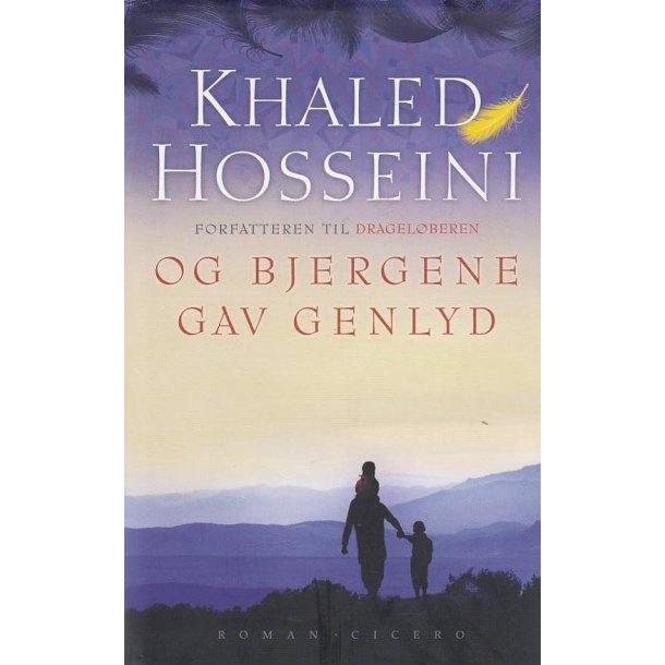 Og bjergene gav genlyd (Bog)