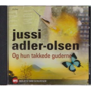 Og hun takkede guderne (Lydbog)
