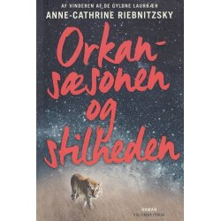 Orkans�sonen og stilheden (Bog)