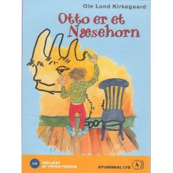 Otto er et n�sehorn (Lydbog)