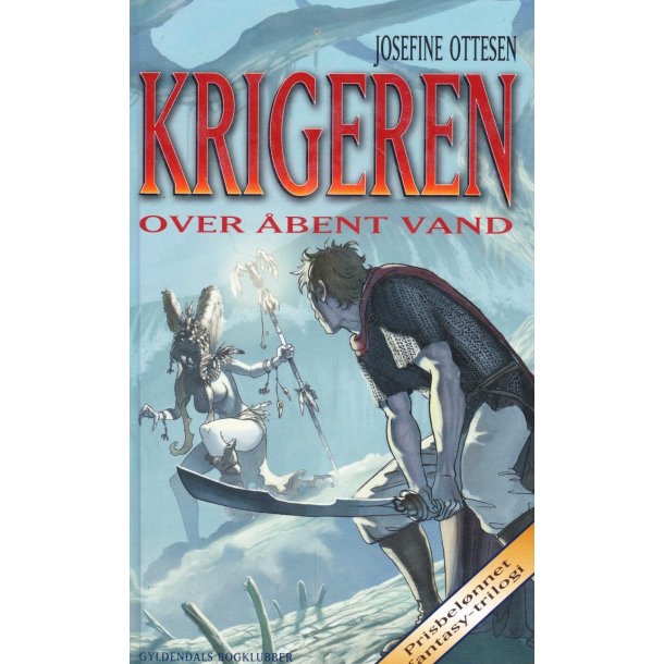 Krigeren 3 - Over �bent vand (Bog)