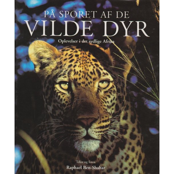 P� sporet af de vilde dyr (Bog)